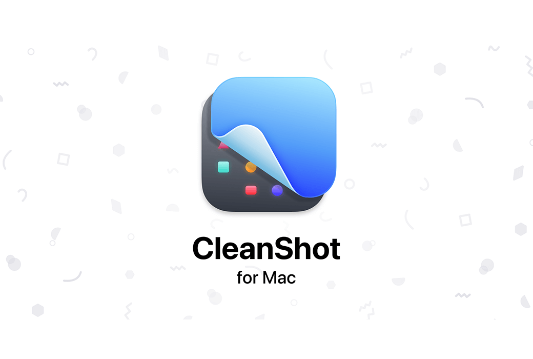 📸 CleanShot X：Mac 屏幕捕捉的全能高手